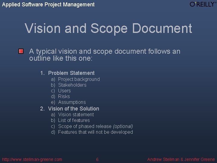 Applied Software Project Management Vision and Scope Document A typical vision and scope document