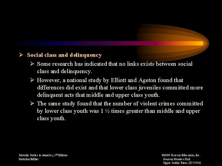 Ø Social class and delinquency Ø Some research has indicated that no links exists