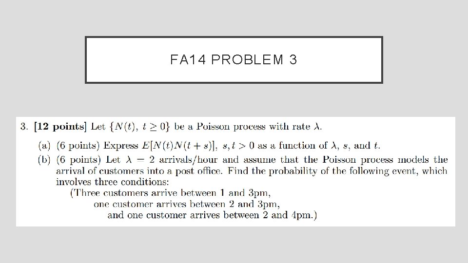 FA 14 PROBLEM 3 