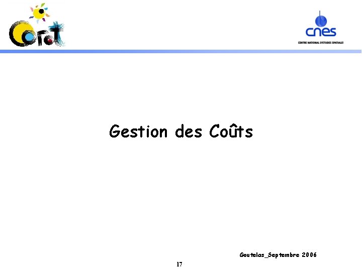Gestion des Coûts Goutelas_Septembre 2006 17 