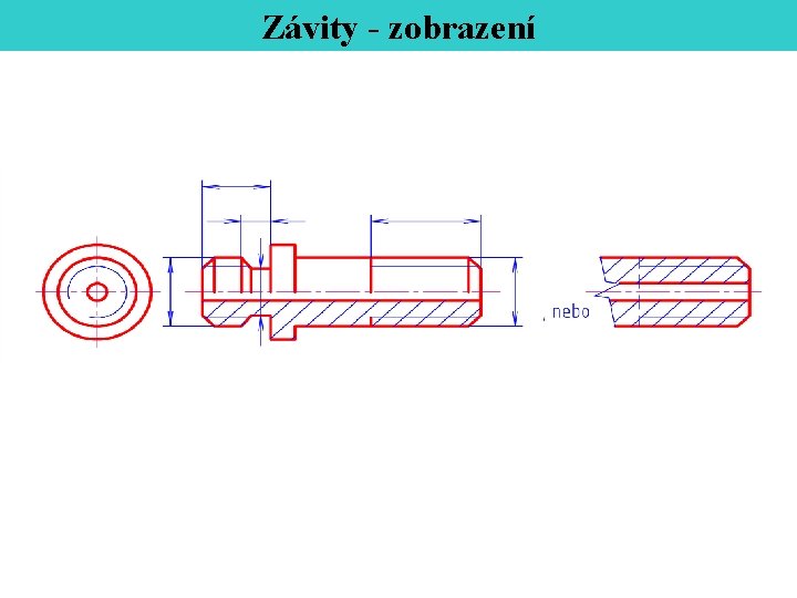 Závity - zobrazení 