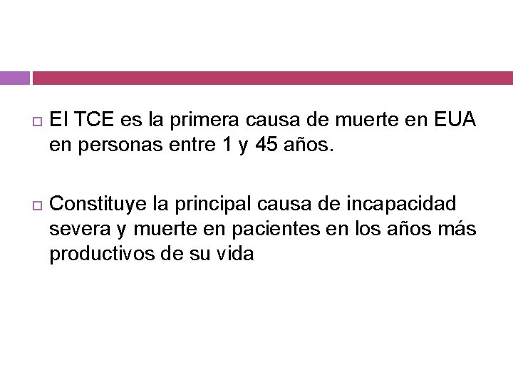  El TCE es la primera causa de muerte en EUA en personas entre