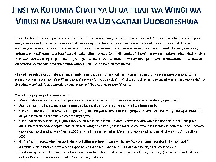 JINSI YA KUTUMIA CHATI YA UFUATILIAJI WA WINGI WA VIRUSI NA USHAURI WA UZINGATIAJI JINSI YA KUTUMIA CHATI YA UFUATILIAJI WA WINGI WA VIRUSI NA USHAURI WA UZINGATIAJI