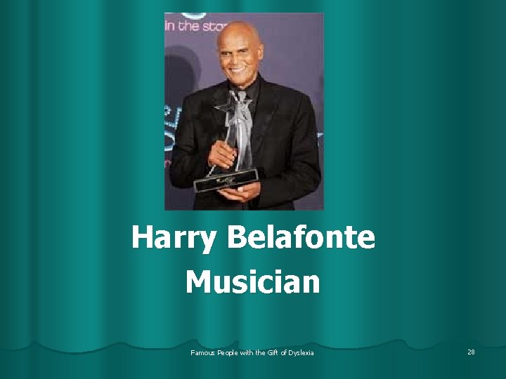 Harry Belafonte Musician Famous People with the Gift of Dyslexia 28 