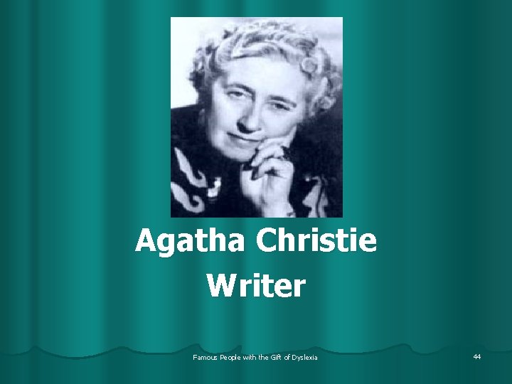 Agatha Christie Writer Famous People with the Gift of Dyslexia 44 