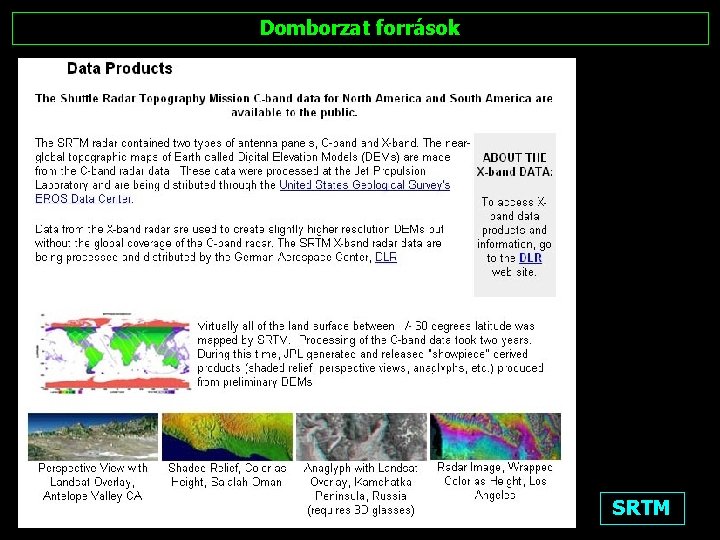 Domborzat források SRTM 