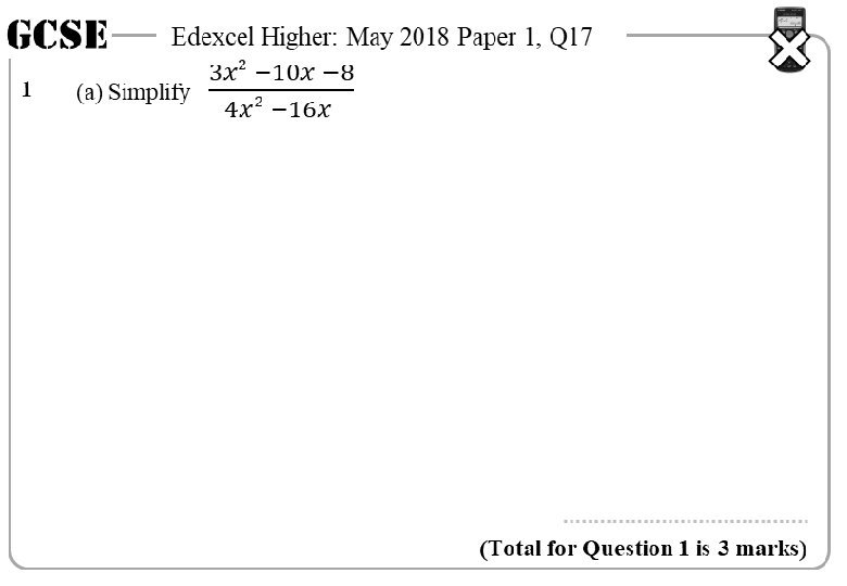 GCSE 1 Edexcel Higher: May 2018 Paper 1, Q 17 (Total for Question 1 GCSE 1 Edexcel Higher: May 2018 Paper 1, Q 17 (Total for Question 1