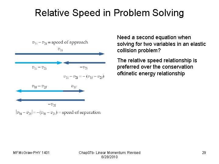 Relative Speed in Problem Solving Need a second equation when solving for two variables