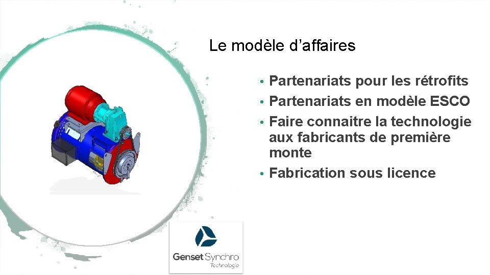 Le modèle d’affaires Partenariats pour les rétrofits • Partenariats en modèle ESCO • Faire