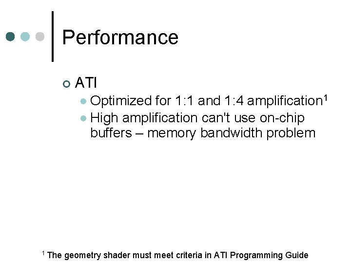 Performance ATI for 1: 1 and 1: 4 amplification 1 High amplification can't use