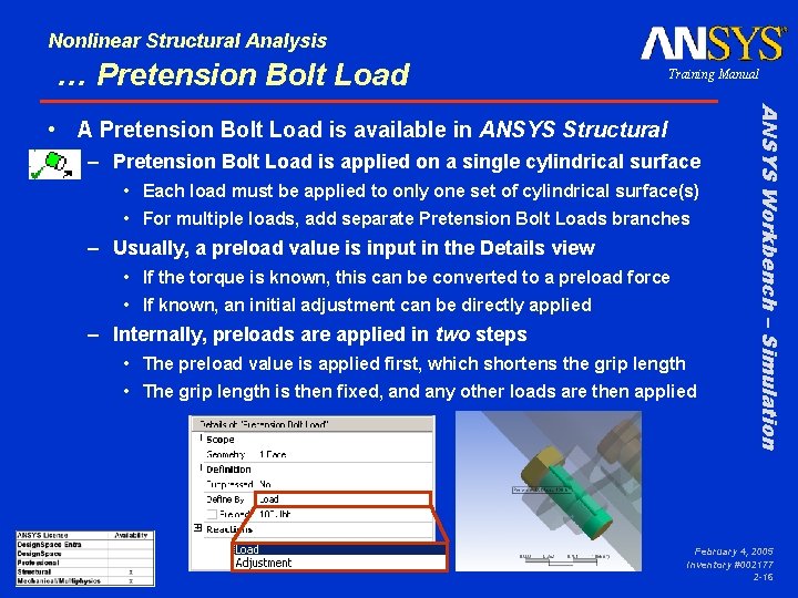 Nonlinear Structural Analysis … Pretension Bolt Load Training Manual – Pretension Bolt Load is