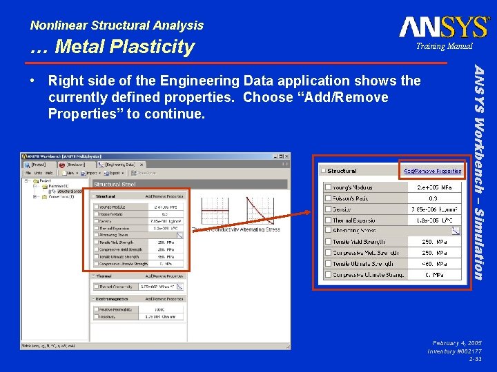 Nonlinear Structural Analysis … Metal Plasticity Training Manual ANSYS Workbench – Simulation • Right