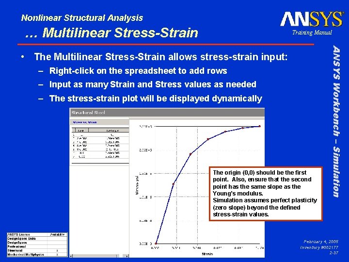 Nonlinear Structural Analysis … Multilinear Stress-Strain Training Manual – Right-click on the spreadsheet to