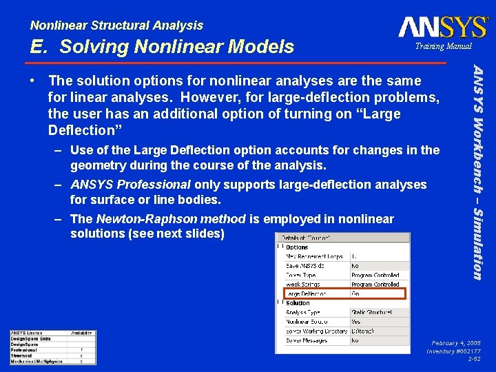 Nonlinear Structural Analysis E. Solving Nonlinear Models Training Manual – Use of the Large