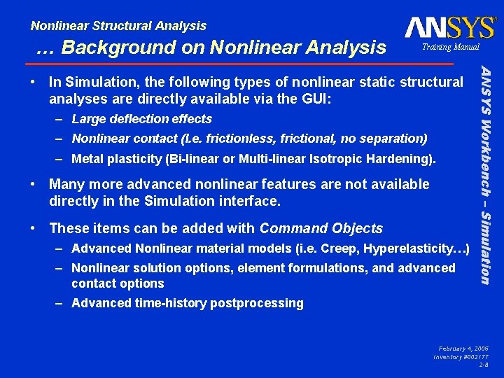 Nonlinear Structural Analysis … Background on Nonlinear Analysis Training Manual – Large deflection effects