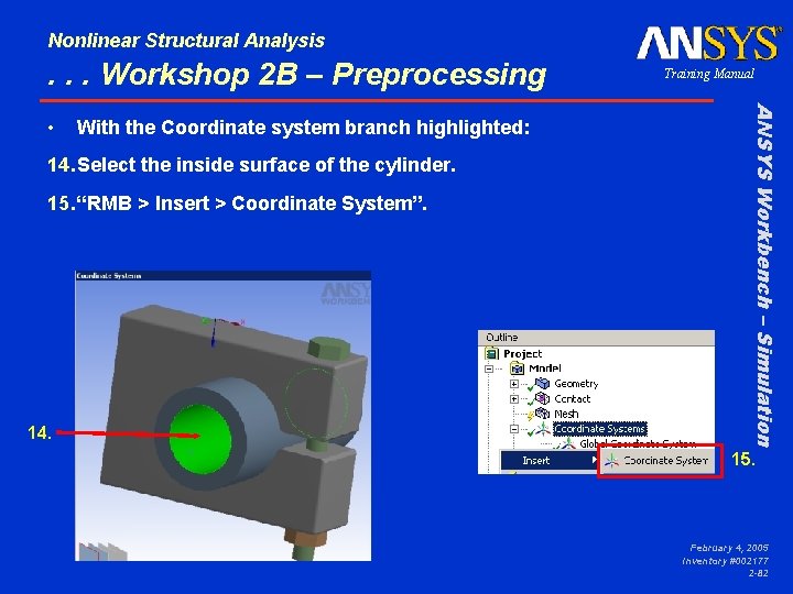 Nonlinear Structural Analysis . . . Workshop 2 B – Preprocessing With the Coordinate