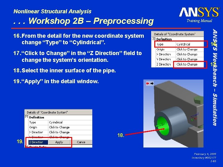 Nonlinear Structural Analysis . . . Workshop 2 B – Preprocessing 17. “Click to