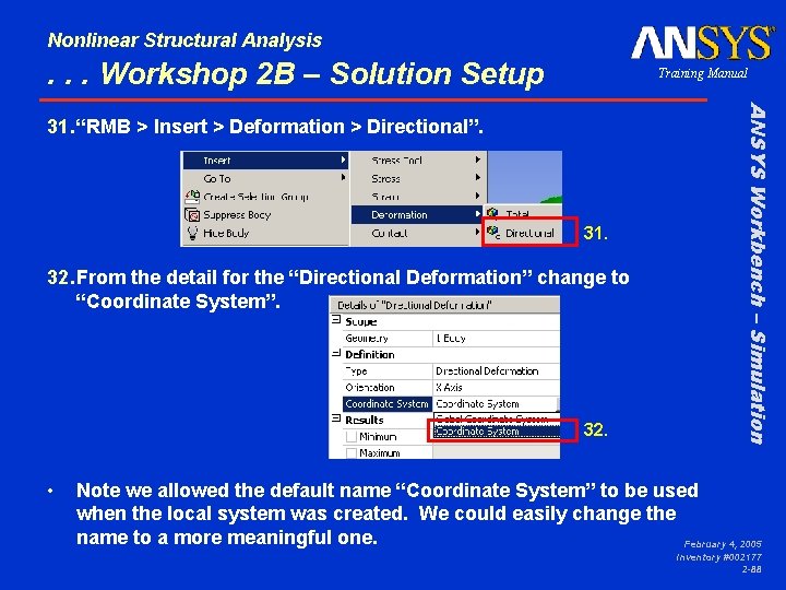 Nonlinear Structural Analysis . . . Workshop 2 B – Solution Setup Training Manual