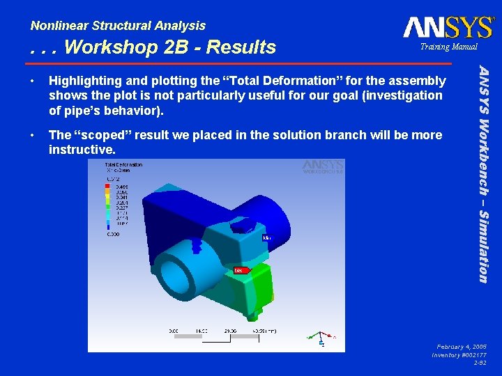 Nonlinear Structural Analysis . . . Workshop 2 B - Results Training Manual Highlighting