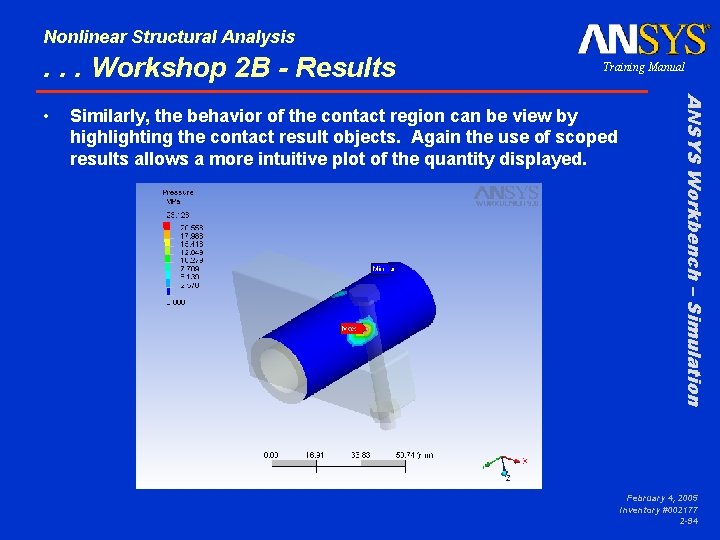 Nonlinear Structural Analysis . . . Workshop 2 B - Results Similarly, the behavior