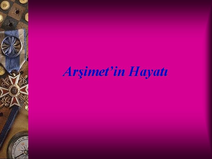 Arşimet’in Hayatı 