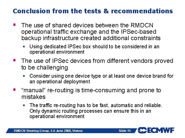 Conclusion from the tests & recommendations § The use of shared devices between the