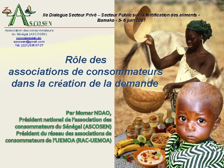 IIe Dialogue Secteur Privé – Secteur Public sur la fortification des aliments - Bamako