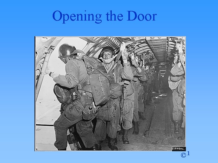 Opening the Door © 1 