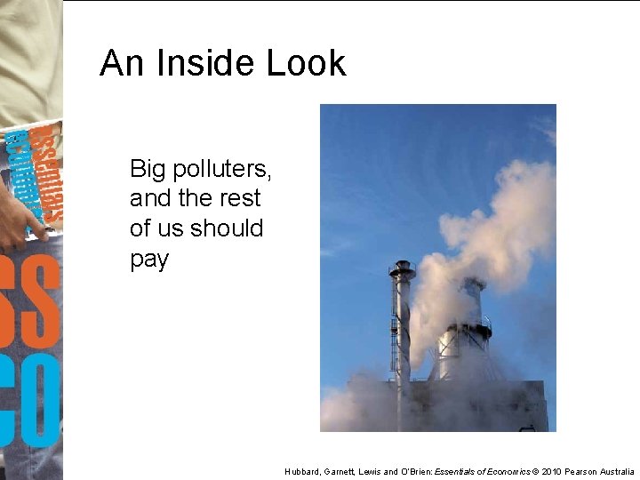 An Inside Look Big polluters, and the rest of us should pay Hubbard, Garnett,