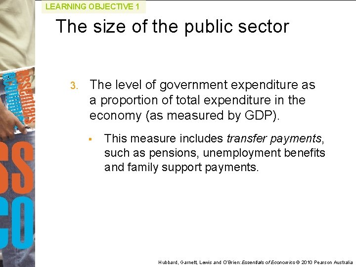 LEARNING OBJECTIVE 1 The size of the public sector 3. The level of government