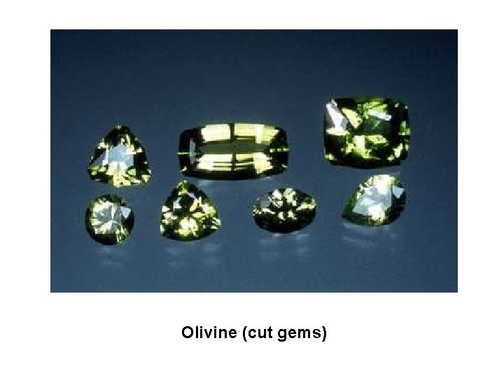 Olivine (cut gems) 