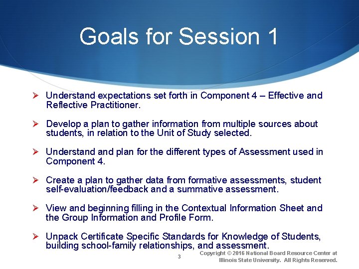 Goals for Session 1 Ø Understand expectations set forth in Component 4 – Effective