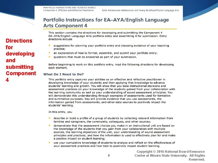 Component 4 Directions for developing and submitting Component 4 8 Copyright © 2016 National