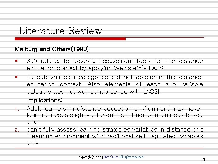 Literature Review Melburg and Others(1993) § § 1. 2. 800 adults, to develop assessment