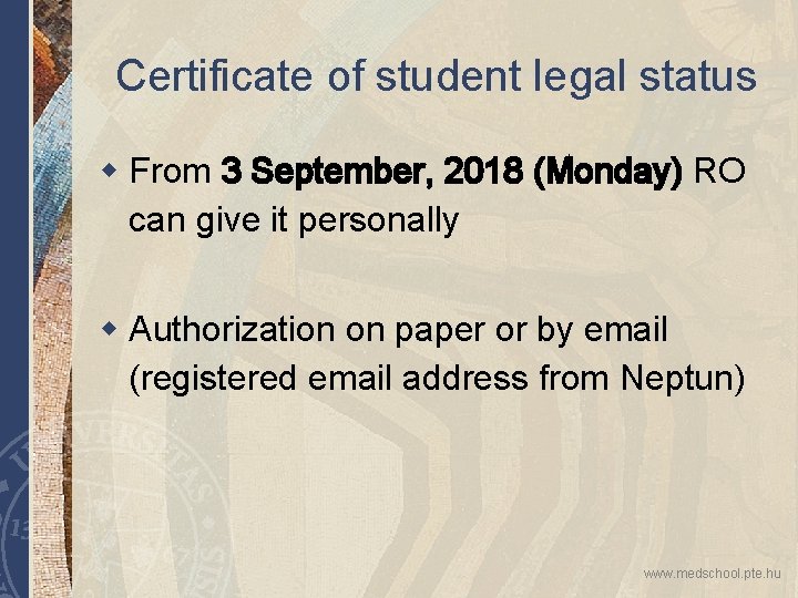 Certificate of student legal status w From 3 September, 2018 (Monday) RO can give