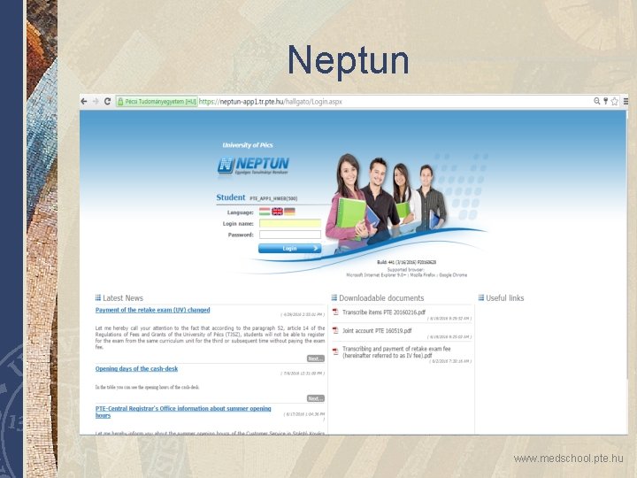 Neptun www. medschool. pte. hu 