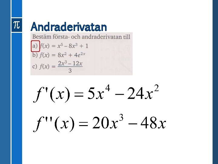 Andraderivatan 