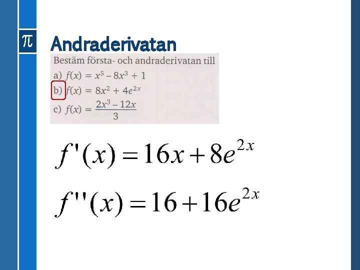 Andraderivatan 