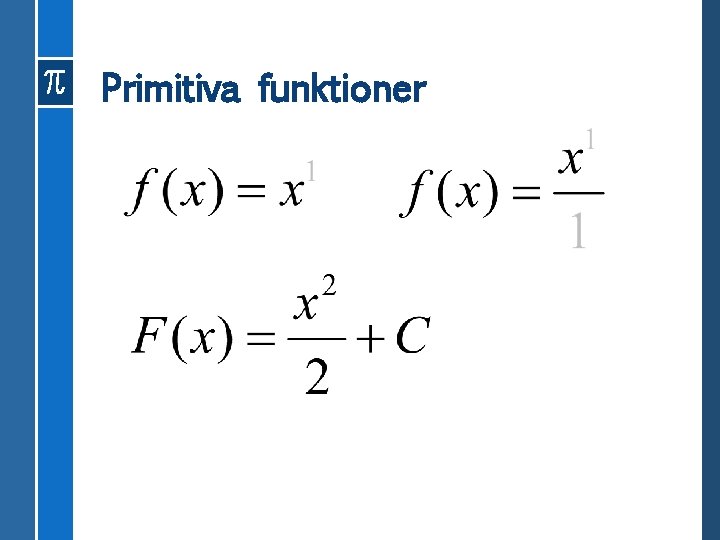 Primitiva funktioner 