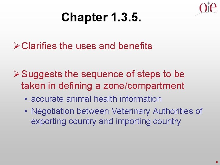 Chapter 1. 3. 5. Ø Clarifies the uses and benefits Ø Suggests the sequence