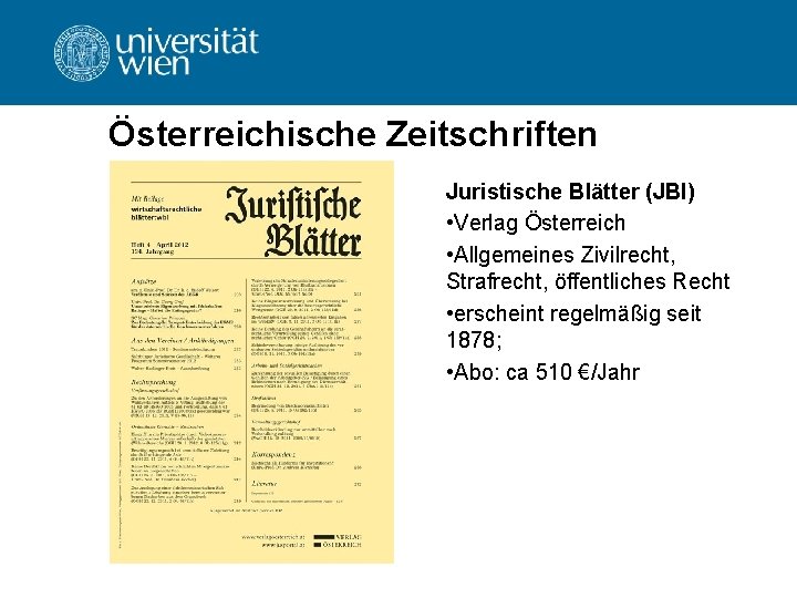 Österreichische Zeitschriften Juristische Blätter (JBl) • Verlag Österreich • Allgemeines Zivilrecht, Strafrecht, öffentliches Recht