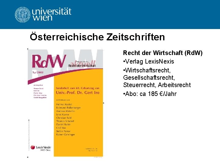 Österreichische Zeitschriften Recht der Wirtschaft (Rd. W) • Verlag Lexis. Nexis • Wirtschaftsrecht, Gesellschaftsrecht,