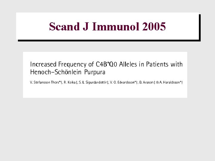 Scand J Immunol 2005 