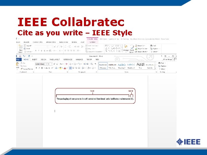 IEEE Collabratec Cite as you write – IEEE Style 
