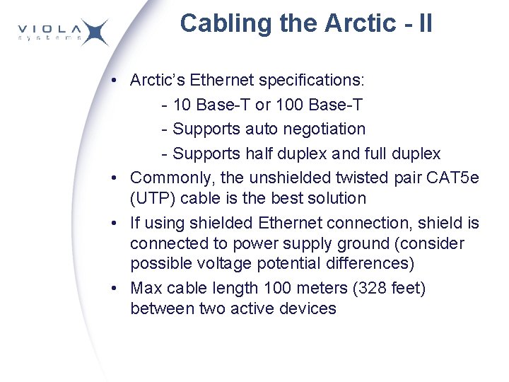 Cabling the Arctic - II • Arctic’s Ethernet specifications: - 10 Base-T or 100 Cabling the Arctic - II • Arctic’s Ethernet specifications: - 10 Base-T or 100