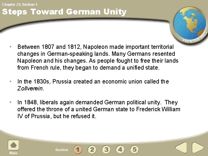 Chapter 23, Section 1 Steps Toward German Unity • Between 1807 and 1812, Napoleon