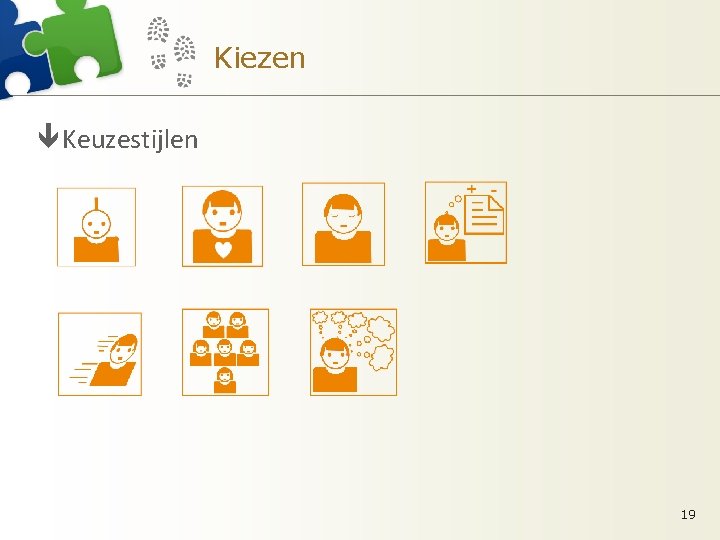 Kiezen ê Keuzestijlen 19 