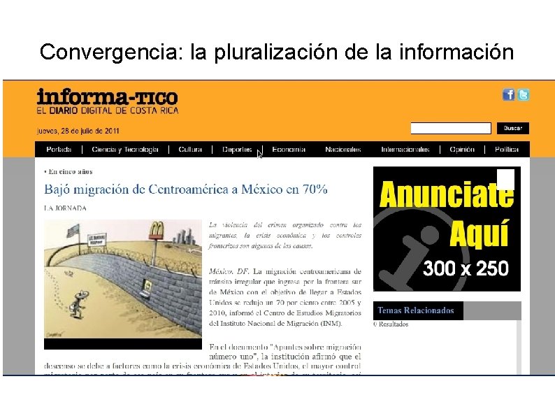 Convergencia: la pluralización de la información 