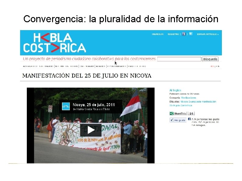 Convergencia: la pluralidad de la información 