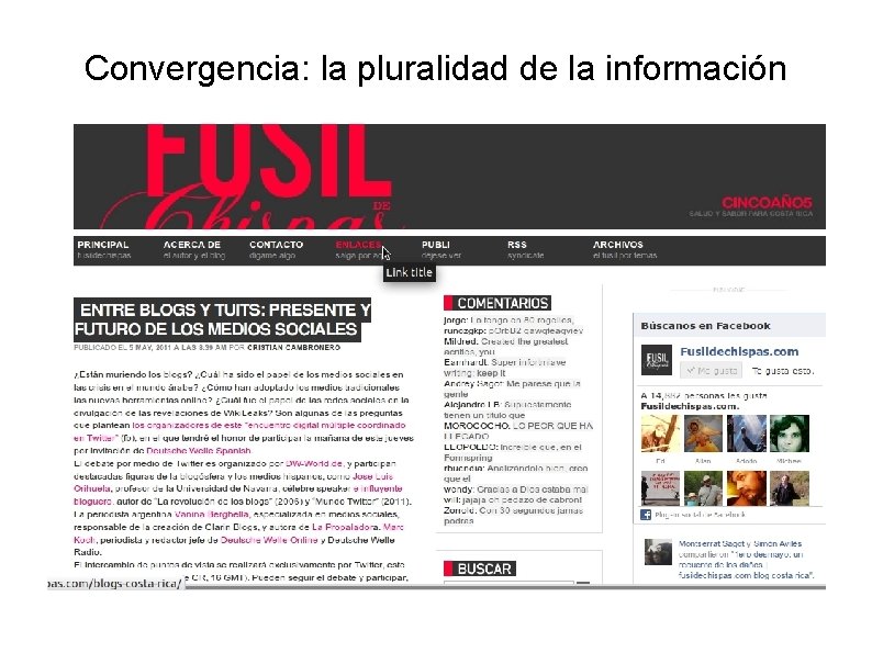 Convergencia: la pluralidad de la información 